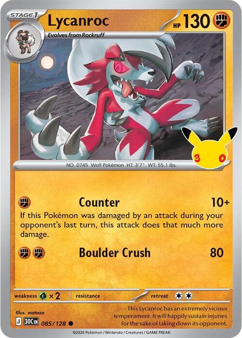 Lycanroc 085/128 30th Celebration