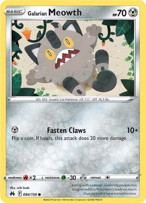 Galarian Meowth 084/159 Crown Zenith
