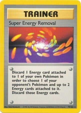 Super Energy Removal 79/102 Base Set