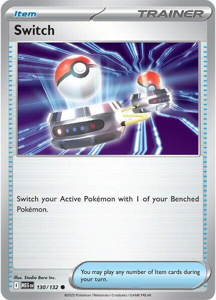 Switch 130/132 Mega Evolution